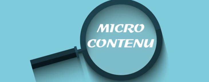 Le micro contenu, le plus de votre stratégie éditoriale